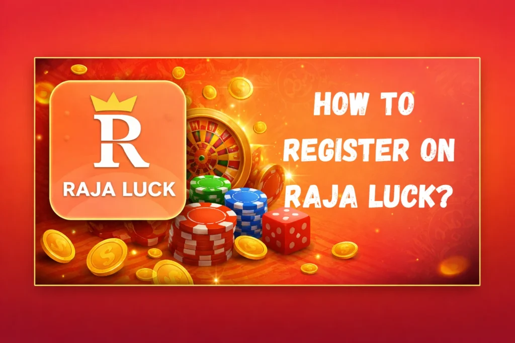 How to register raja luck